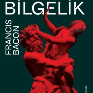 Antik Bilgelik - Francis Bacon