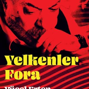 Yelkenler Fora - Yücel Erten